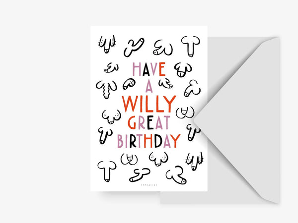 Postikortti - Postcard / Willy Great Birthday